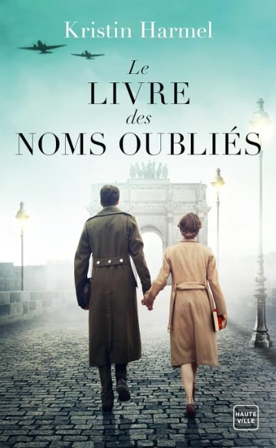 Le Livre des noms oubliés (Hauteville Historique) (French Edition)