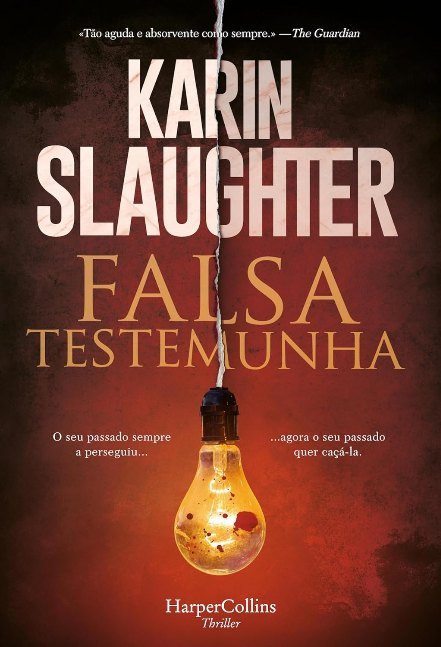 Falsa testemunha (HARPERCOLLINS PORTUGAL Livro 3948) (Portuguese Edition)