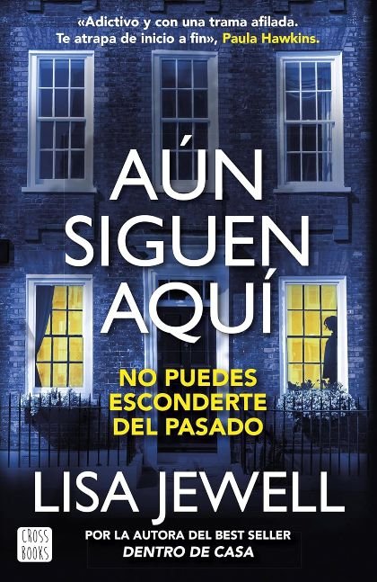 Aún siguen aquí (Edición mexicana): Dentro de casa 2 (Ficción) (Spanish Edition)