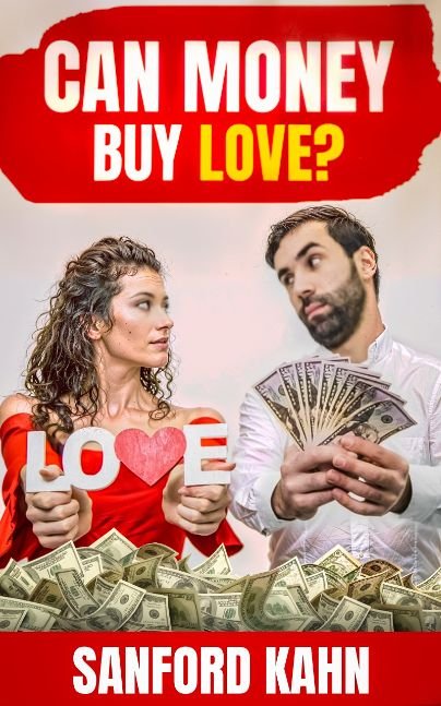 Can Money Buy Love? Kindle Edition