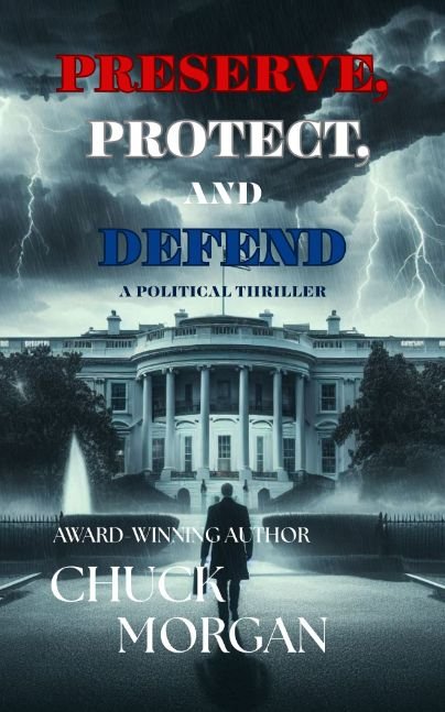 Preserve, Protect, And Defend