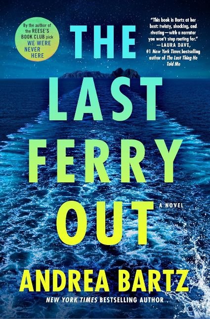 The Last Ferry Out: A Novel