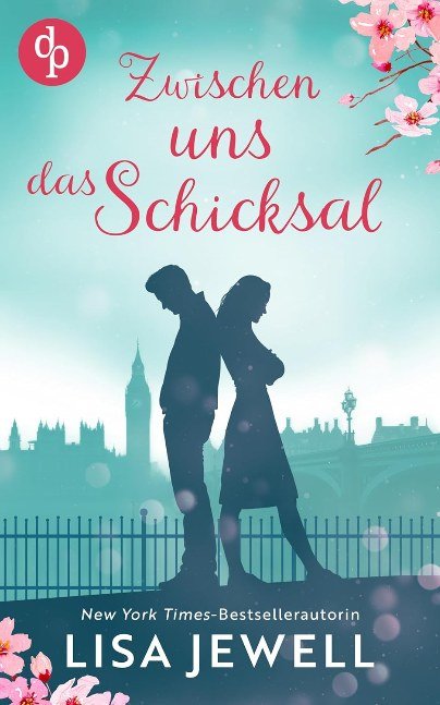 Zwischen uns das Schicksal | Eine romantische Second Chance Liebesgeschichte über die Suche nach dem Happy End: Zwei Leben ein Herzschlag (German Edition)